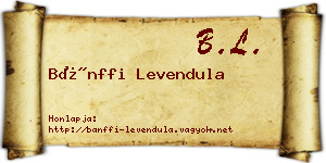 Bánffi Levendula névjegykártya
